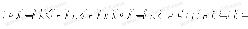 Dekaranger Italic字体转换